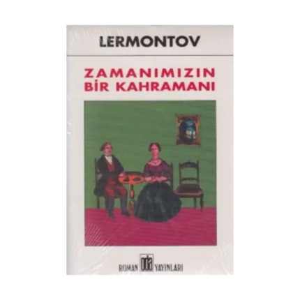 Zamanımızın Bir Kahramanı