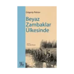 Beyaz Zambaklar Ülkesinde