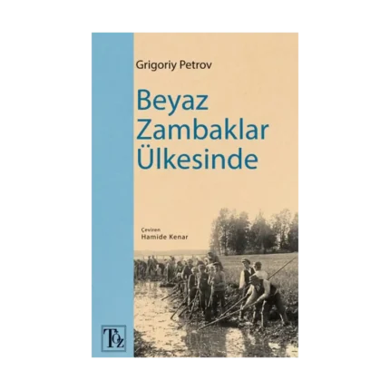 Beyaz Zambaklar Ülkesinde
