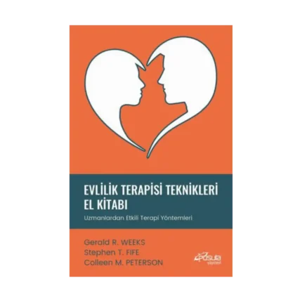 Evlilik Terapisi Teknikleri El Kitabı
