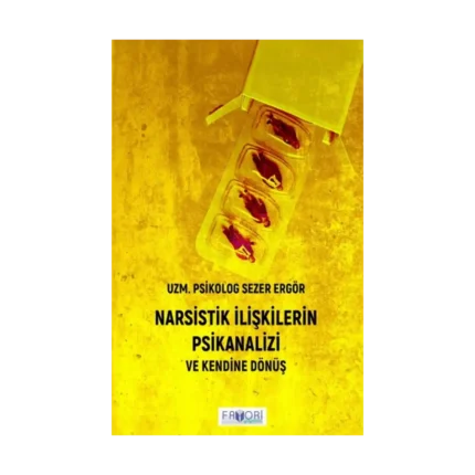 Narsistik İlişkilerin Psikanalizi