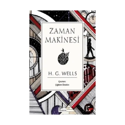 Zaman Makinesi (Bez Ciltli)
