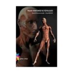 İnsan Anatomisi ve Fizyolojisi