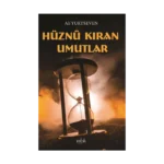Hüznü Kıran Umutlar