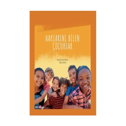 Haklarını Bilen Çocuklar