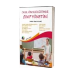 Okul Öncesi Eğitimde Sınıf Yönetimi