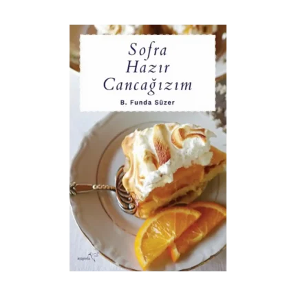 Sofra Hazır Cancağızım