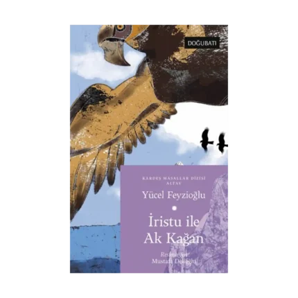 İristu ile Ak Kağan