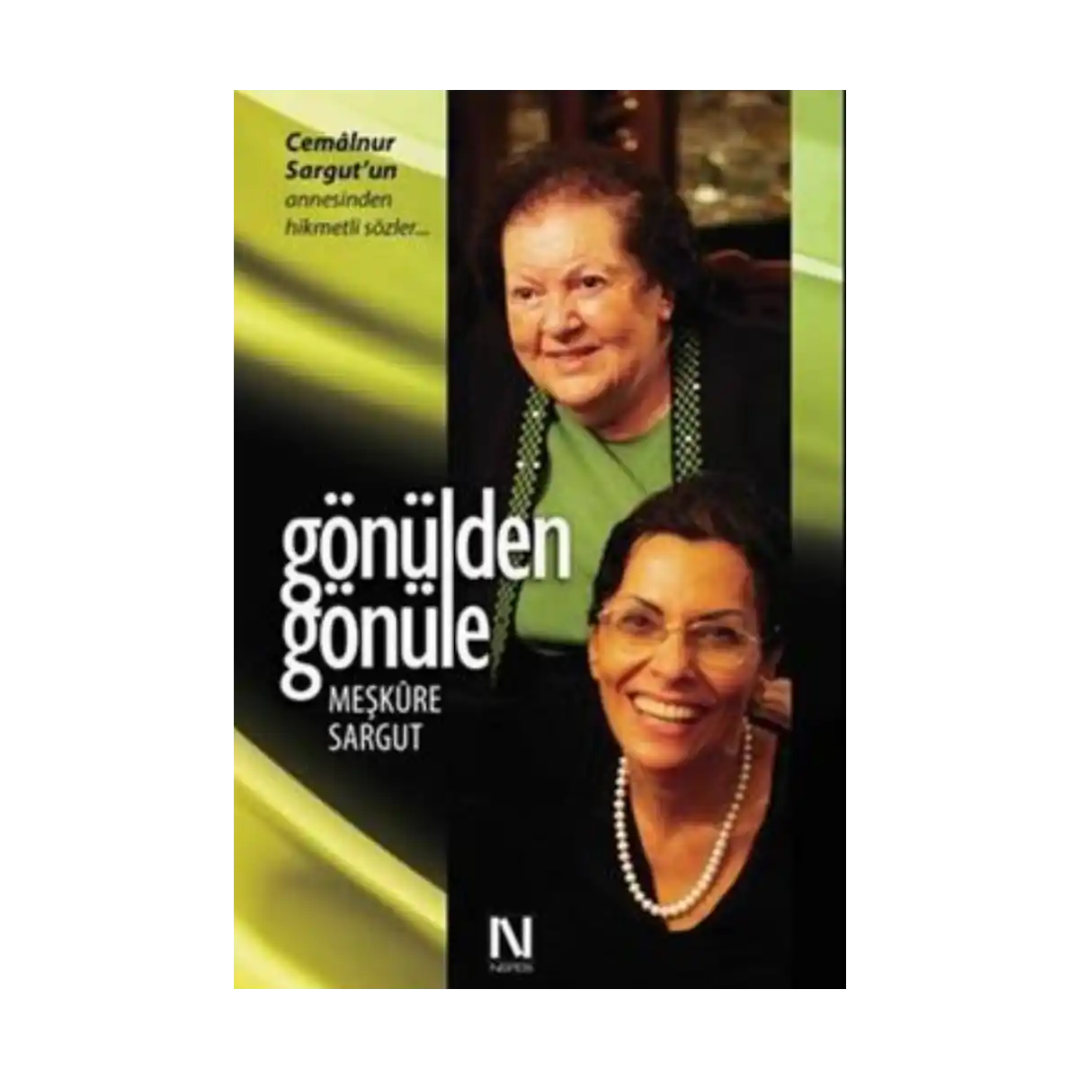 a625f-gonulden-gonule-1-1.webp Gönülden Gönüle - Görsel 1