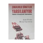 Çok Uluslu Şirketler Yargılanıyor