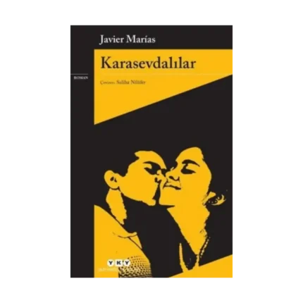 Karasevdalılar