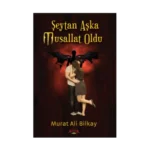 Şeytan Aşka Musallat Oldu