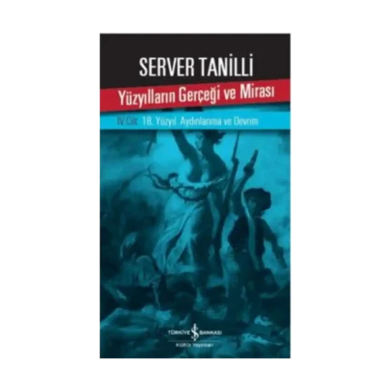 Yüzyılların Gerçeği ve Mirası IV. Cilt