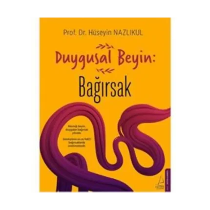 Duygusal Beyin: Bağırsak