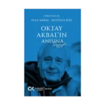 Oktay Akbal'ın Anısına Saygılarla