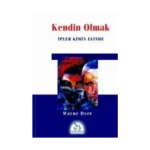 Kendin Olmak İpler Kimin Elinde