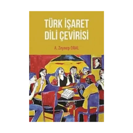 Türk İşaret Dili Çevirisi