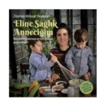 Eline Sağlık Anneciğim