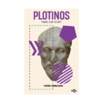 Plotinos –Tanrı, Ruh ve Mit