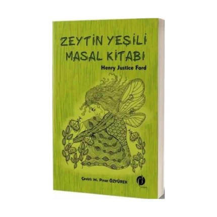 Zeytin Yeşili Masal Kitabı