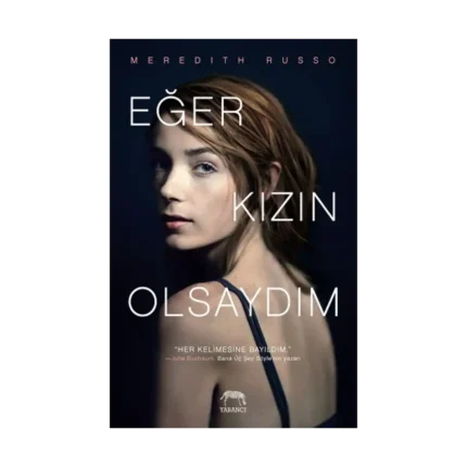Eğer Kızın Olsaydım