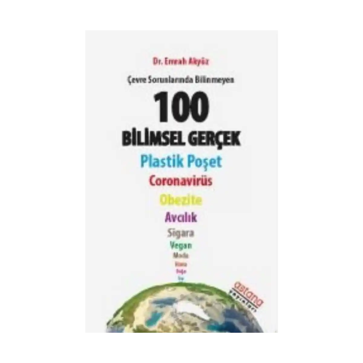 a743f-cevre-sorunlarinda-bilinmeyen-100-bilimsel-gercek-1-1.webp Çevre Sorunlarında Bilinmeyen 100 Bilimsel Gerçek - Görsel 1