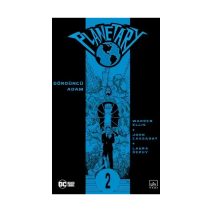 Planetary Cilt 2 - Dördüncü Adam