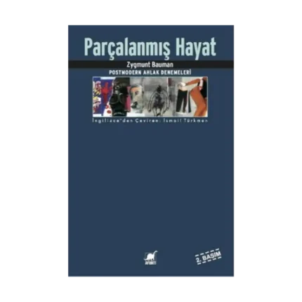 Parçalanmış Hayat