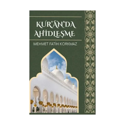 Kur’an’da Ahidleşme
