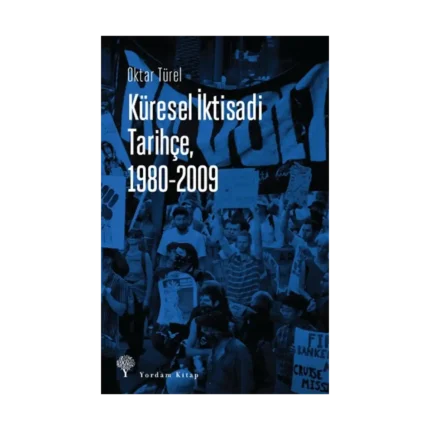 Küresel İktisadi Tarihçe, 1980-2009