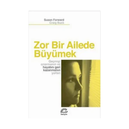 Zor Bir Ailede Büyümek