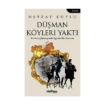 Düşman Köyleri Yaktı