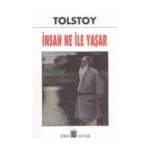 İnsan Ne ile Yaşar