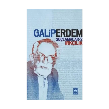 Suçlamalar - 2 Irkçılık