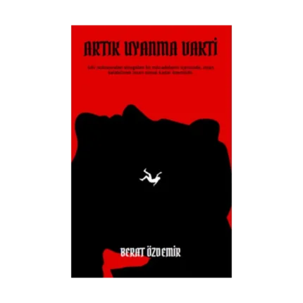 Artık Uyandırma Vakti