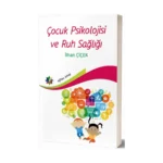 Çocuk Psiklojisi Ve Ruh Sağlığı