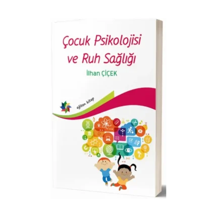 Çocuk Psiklojisi Ve Ruh Sağlığı
