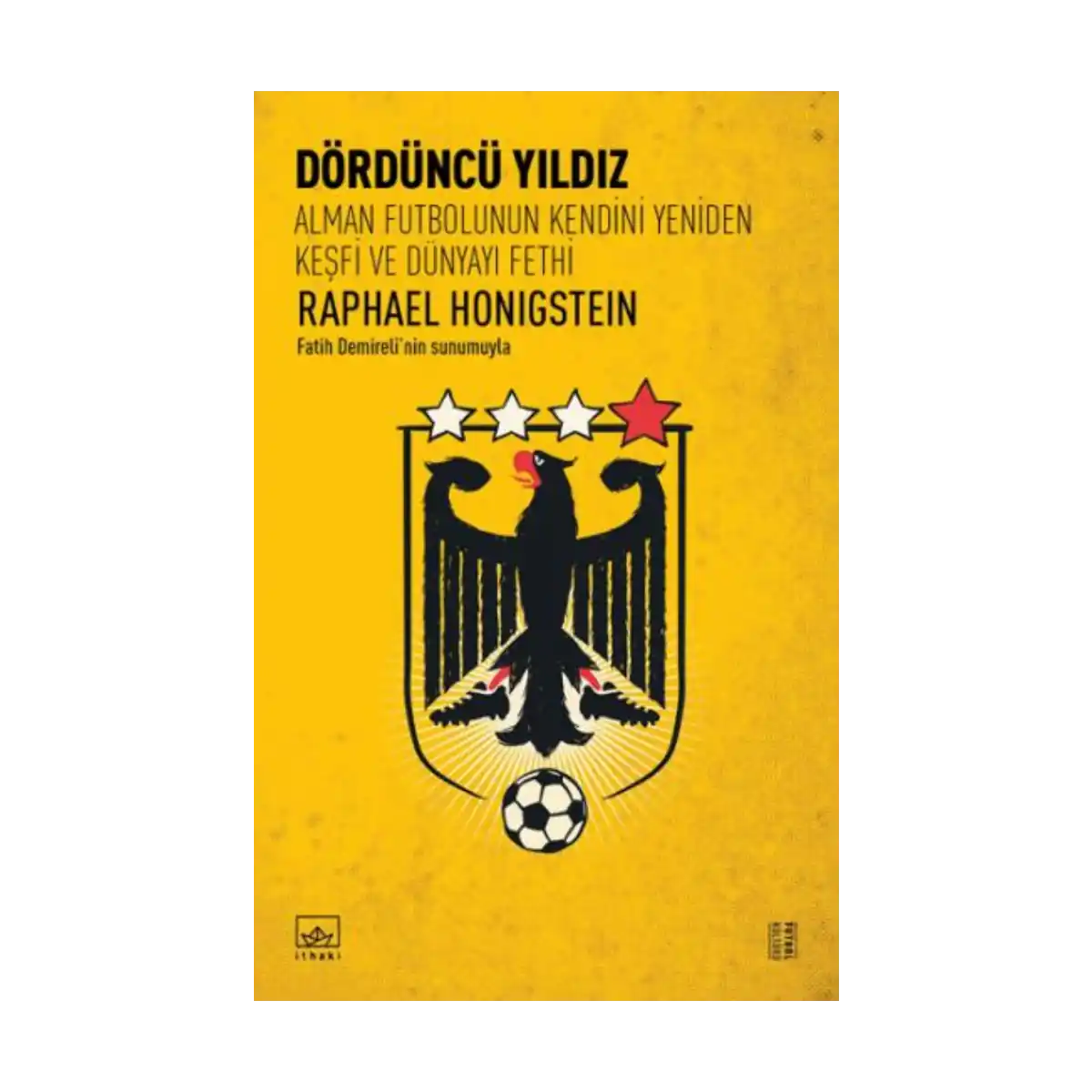 a8206-dorduncu-yildiz-alman-futbolunun-kendini-yeniden-kesfi-ve-dunyayi-fethi-1-1.webp Dördüncü Yıldız: Alman Futbolunun Kendini Yeniden Keşfi ve Dünyayı Fethi - Görsel 1