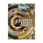 Dünya Sanat Tarihi (Ciltli)