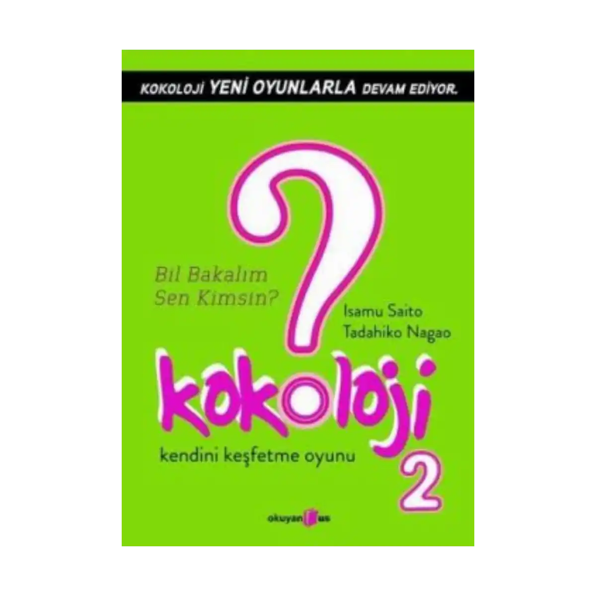 a8670-kokoloji-2-bil-bakalim-sen-kimsin-1-1.webp Kokoloji 2 - Bil Bakalım Sen Kimsin? - Görsel 1