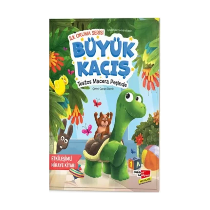 Büyük Kaçış Tostos Macera Peşinde - İlk Okuma Serisi