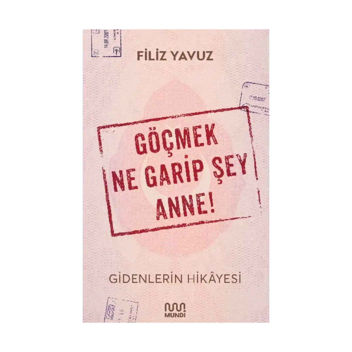 a8897-gocmek-ne-garip-sey-anne-1-1.webp Göçmek Ne Garip Şey Anne! - Görsel 1