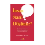 İnsan Nasıl Düşünür