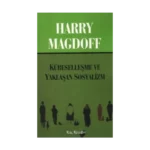 Küreselleşme ve Yaklaşan Sosyalizm