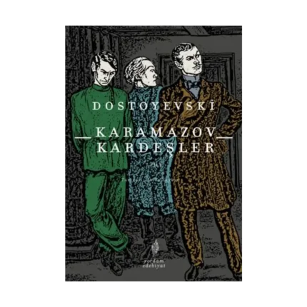 Karamazov Kardeşler Cilt 1