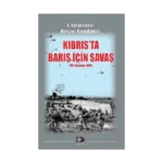 Kıbrıs'ta Barış İçin Savaş (20 Temmuz 1974)