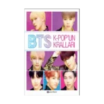 BTS / K - Pop'un Kralları