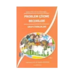 Problem Çözme Becerileri - Grup Etkinlikleri