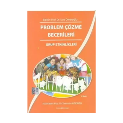 Problem Çözme Becerileri - Grup Etkinlikleri