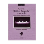 Piyano İçin Diziler, Kadanslar ve Arpejler